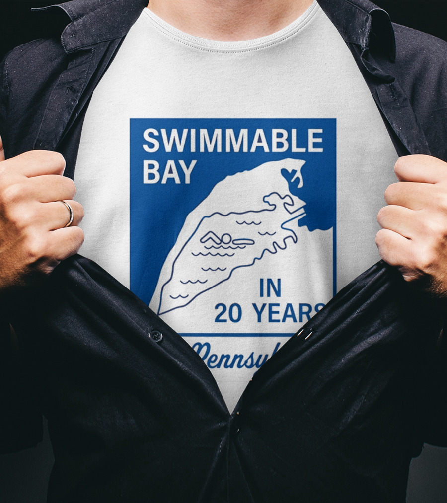 Swimmable Bay Erie Pennsylvania In 20 Years T-Shirt