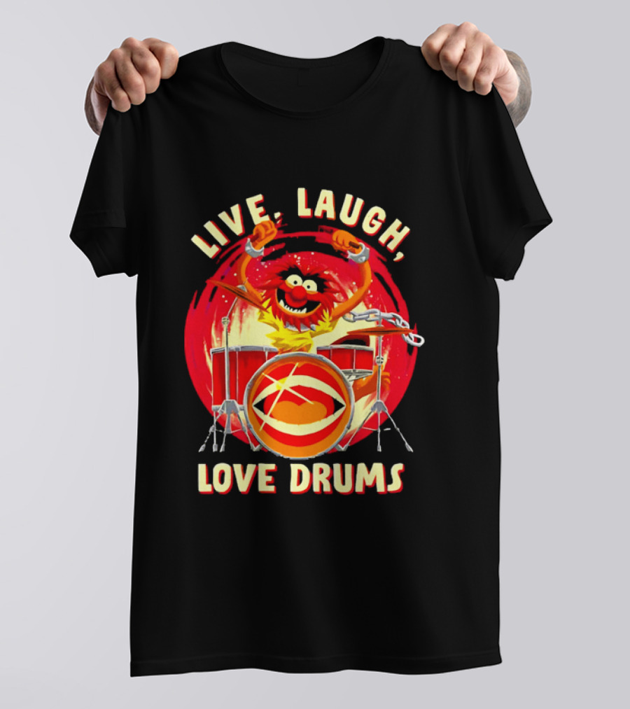 Live Laugh Love Drums Muppet Animal Playing Musical Instrument Red T-Shirt