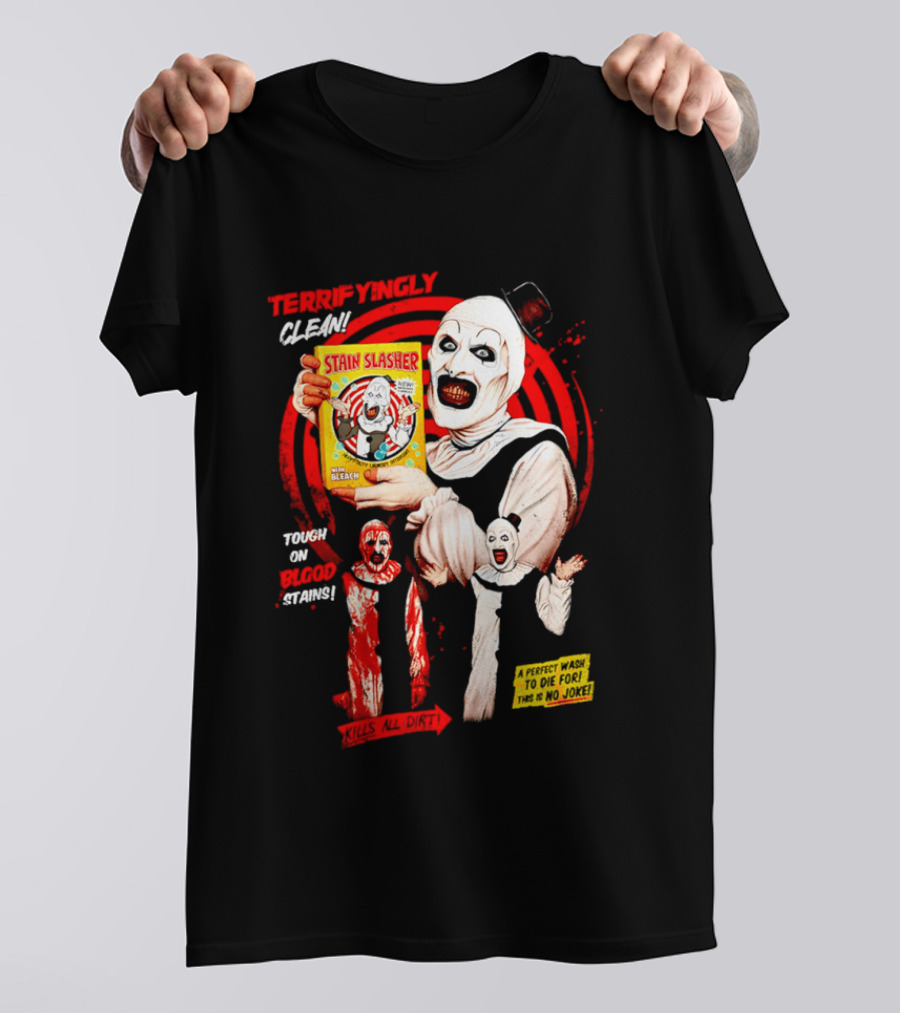 Terrifyingly Clean Stain Slasher Tough On Blood Stains No Joke Clown T-Shirt