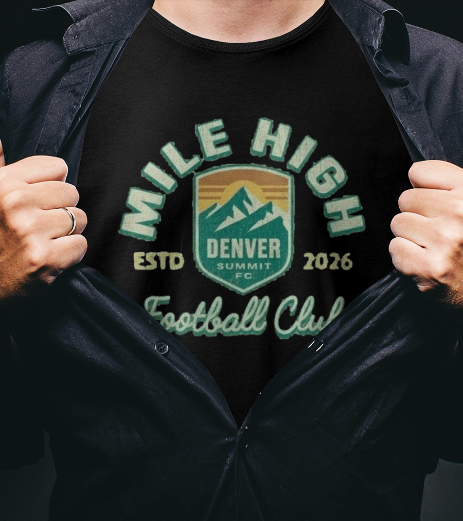Mile High Estd 2026 Denver Summit FC Football Club Mountain T-Shirt
