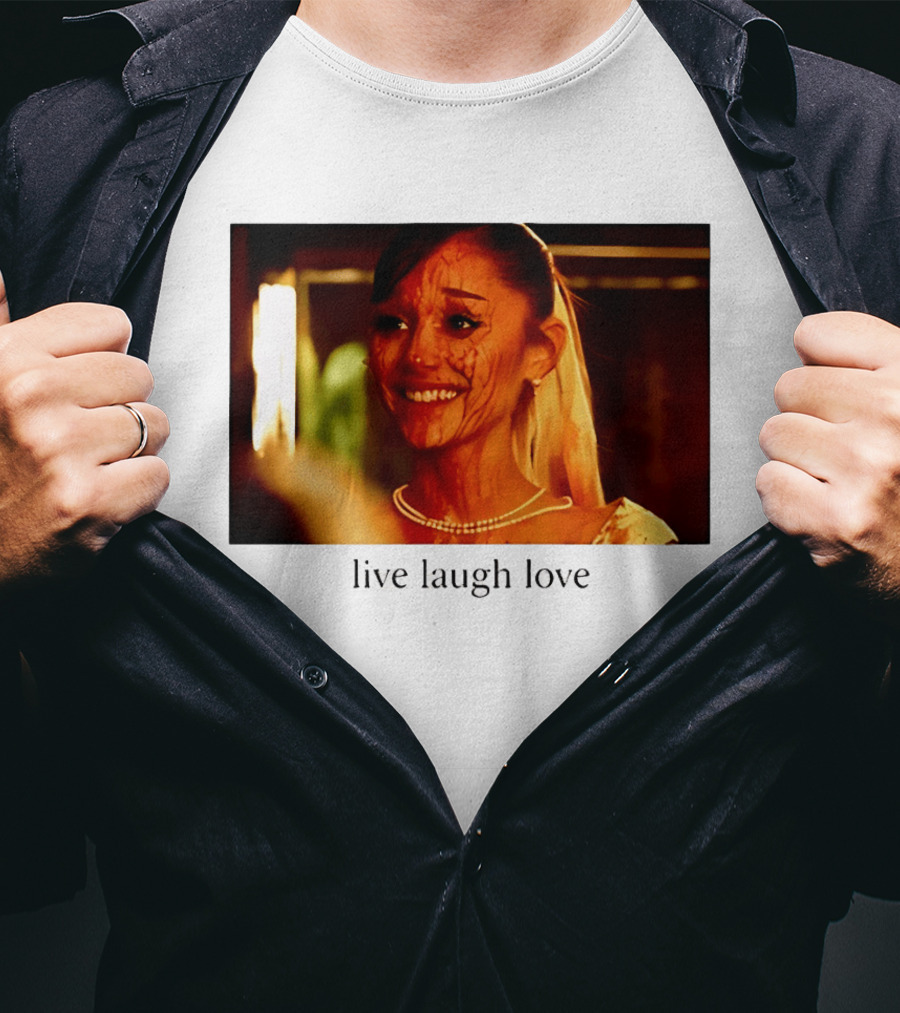 Grande Petal Live Laugh Love Blood Stained Face T-Shirt
