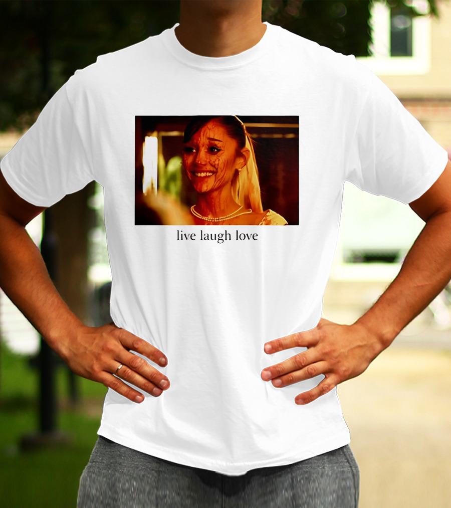 Grande Petal Live Laugh Love Blood Stained Face T-Shirt