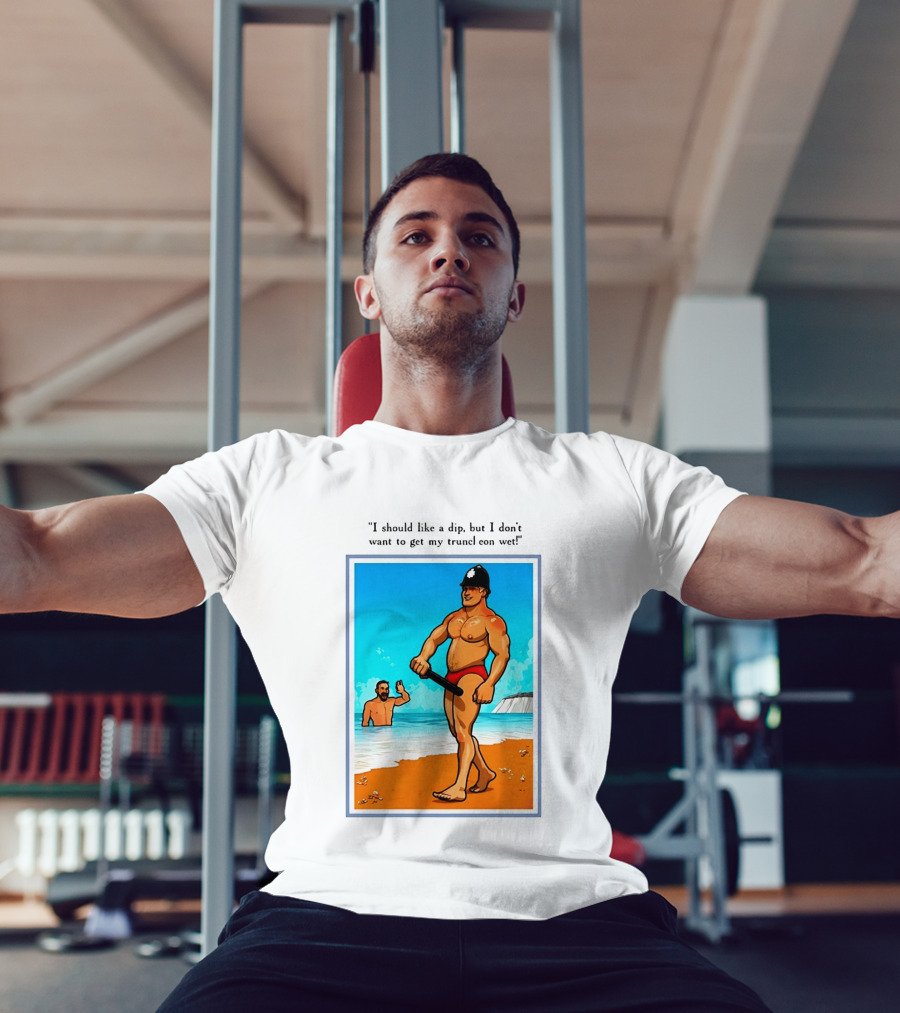I Should Like A Dip But I Don't Want To Get My Truncheon Wet Beach Scene T-Shirt