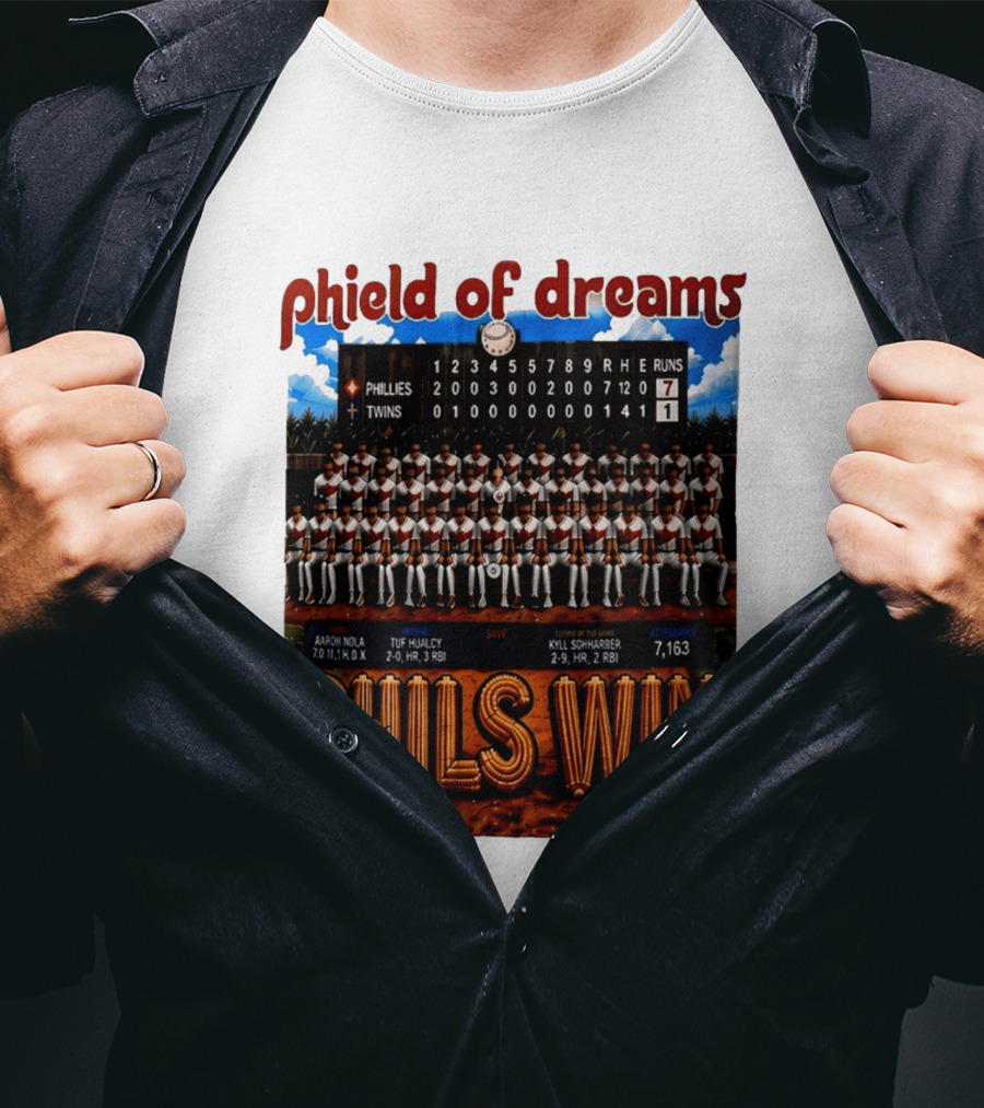 Philadelphia Phillies Phield Of Dreams Phils Win Twins Scoreboard Aaron Nola Tuf Hualcy Kyle Sohnharser 7163 Attendance T-Shirt