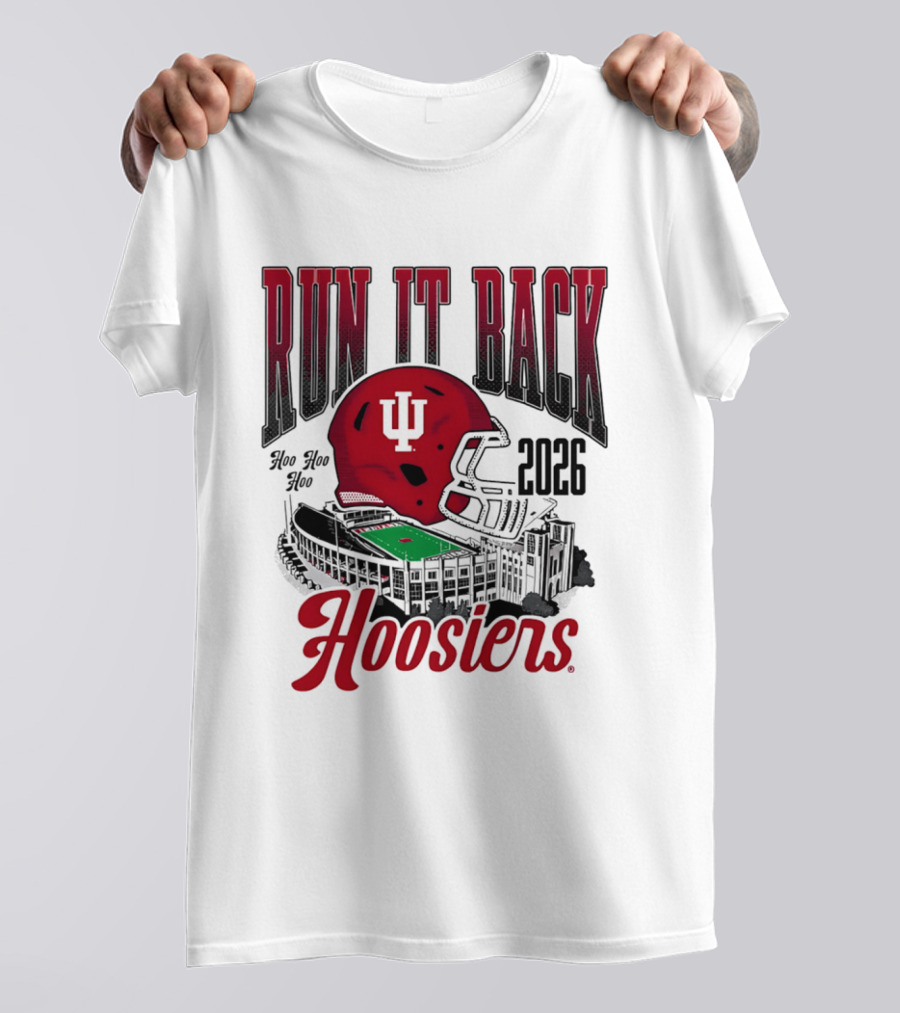 Run It Back Hoo Hoo Hoo 2026 Hoosiers Indiana University Football Stadium Helmet T-Shirt