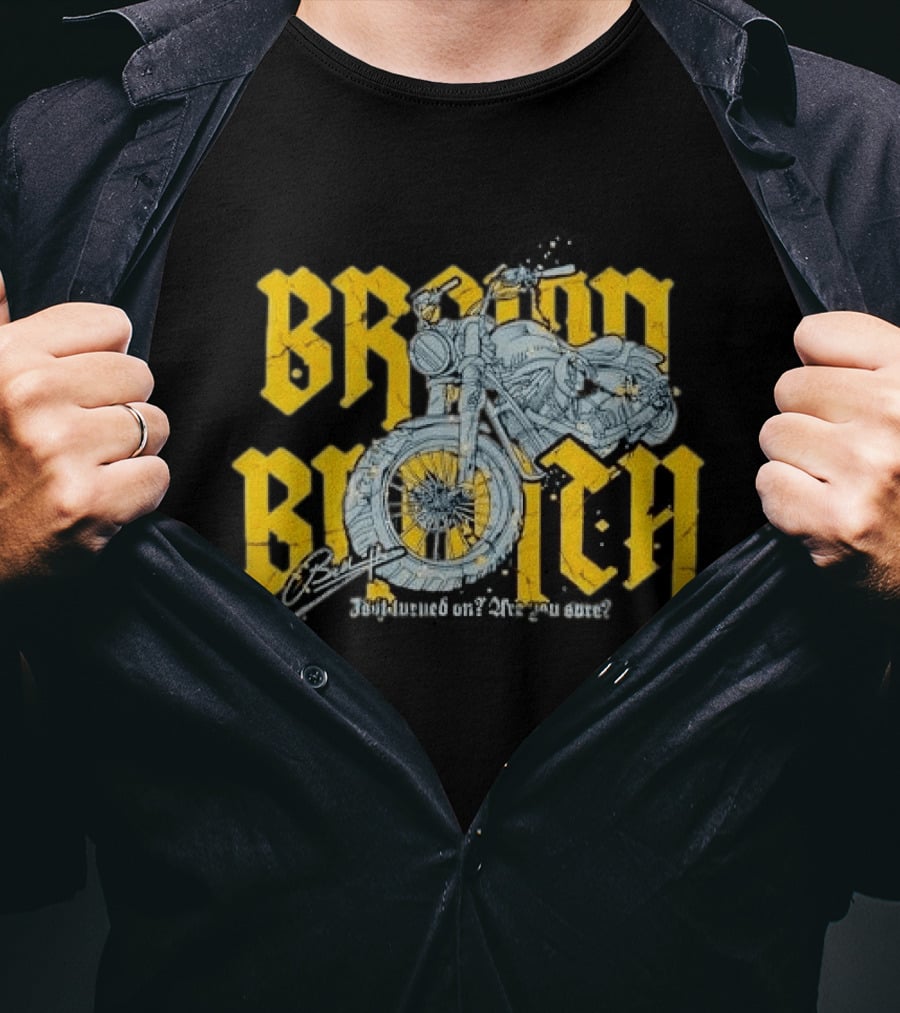 Broom Broom Is It Turned On Are You Sure Grey Motorcycle Distressed T-Shirt