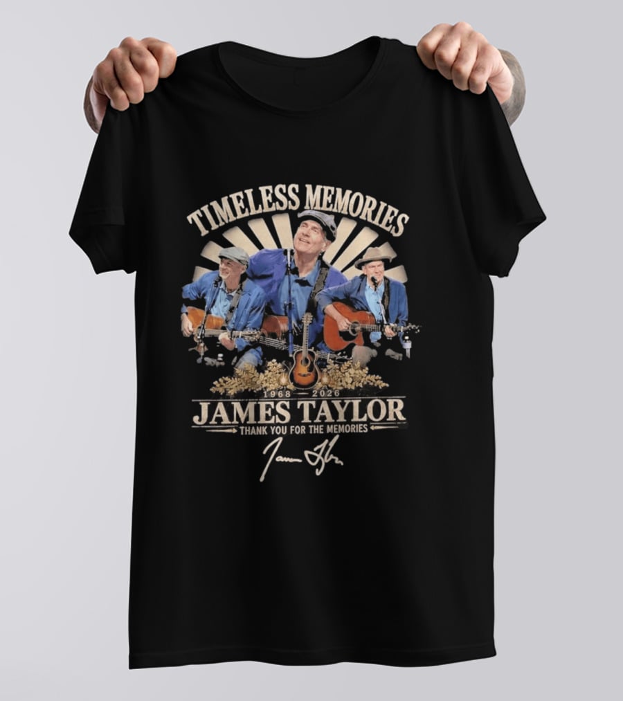 Timeless Memories 1968 2026 James Taylor Thank You For The Memories T-Shirt
