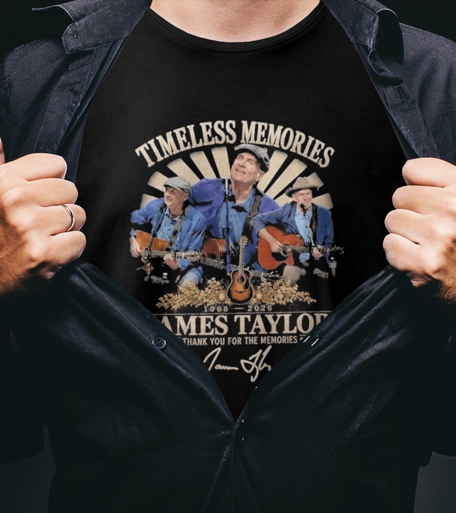 Timeless Memories 1968 2026 James Taylor Thank You For The Memories T-Shirt