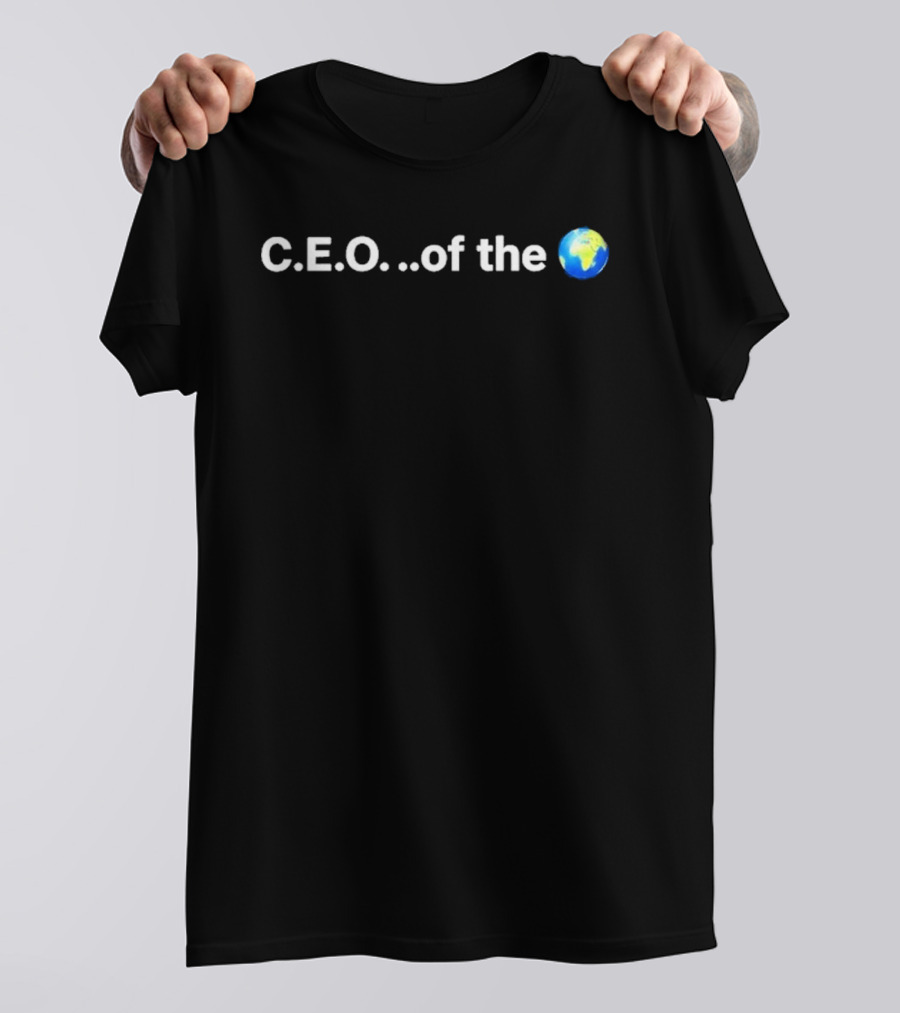 Jamie Foxx CEO Of The World C.E.O. Of The Earth T-Shirt