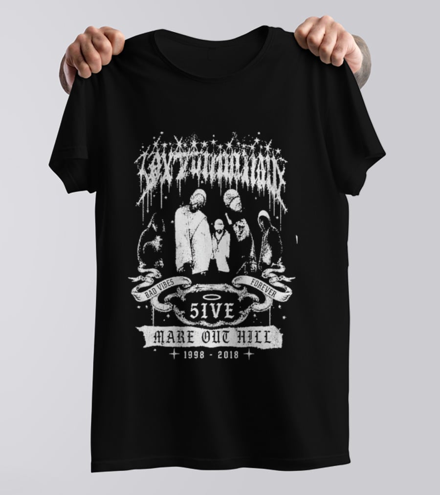 Quavo XXXTentacion Bad Vibes Forever 5IVE Make Out Hill 1998 2018 T-Shirt