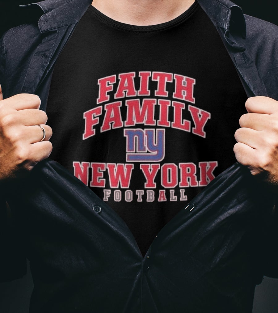 Faith Family New York Giants Football NY Arched T-Shirt