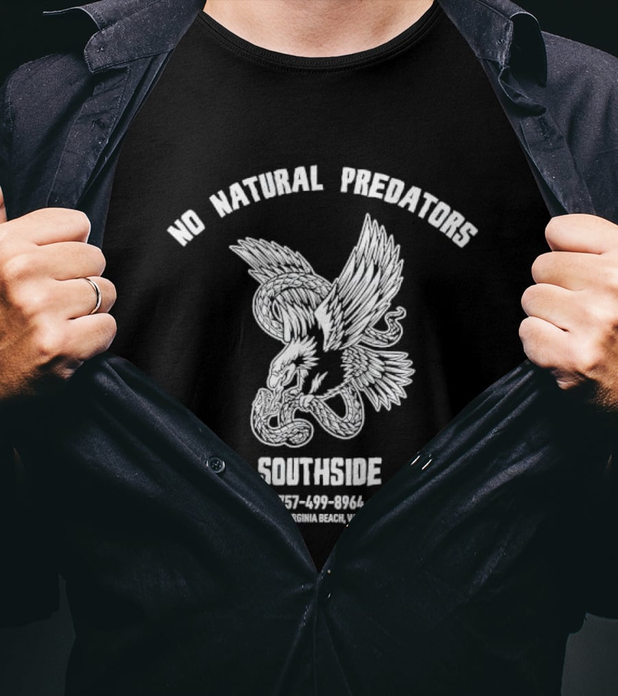 No Natural Predators Southside Virginia Beach VA Eagle And Snake 757 499 8964 T-Shirt