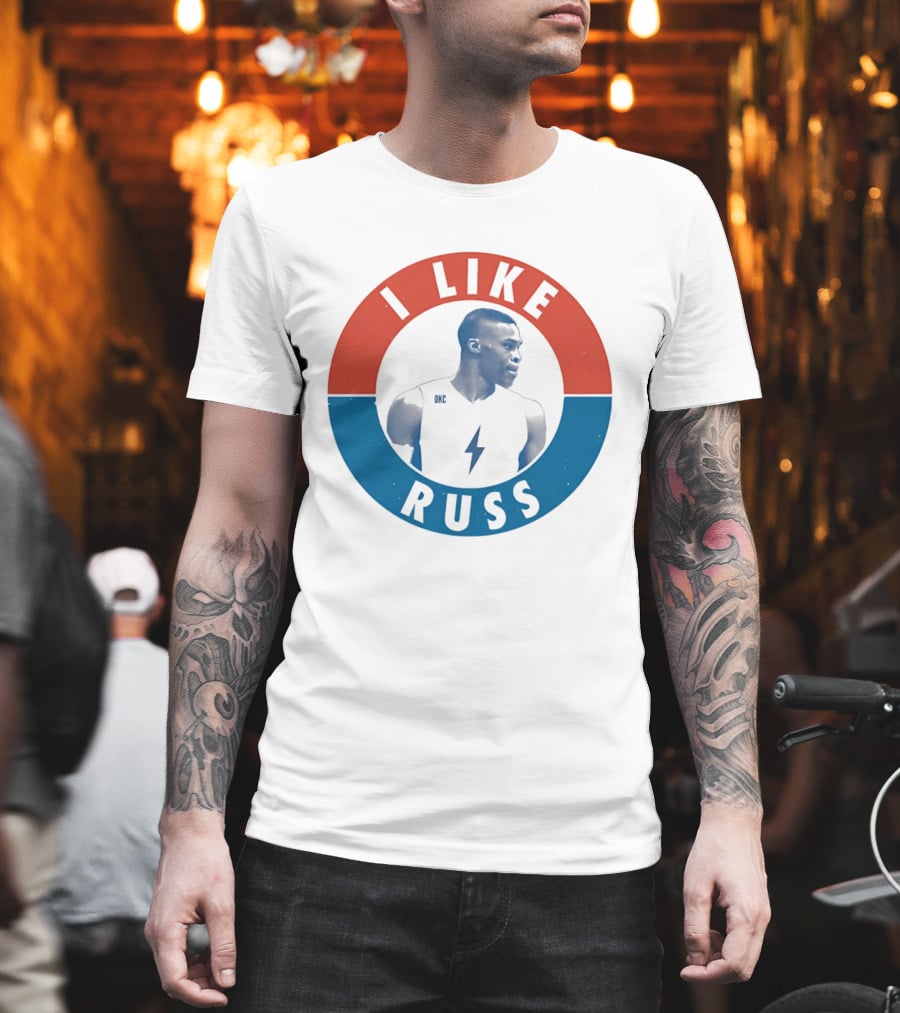 I Like Russ Oklahoma City Thunder Westbrook T-Shirt