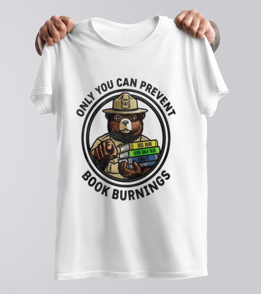 Only You Can Prevent Book Burnings Sparky Bear Hell Book Seer Gold Thief T-Shirt