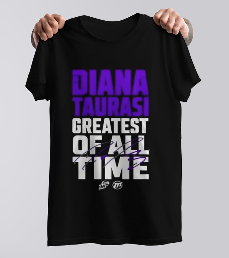 Diana Taurasi Greatest Of All Time T-Shirt