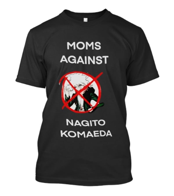 Moms Against Nagito Komaeda Anti T-Shirt