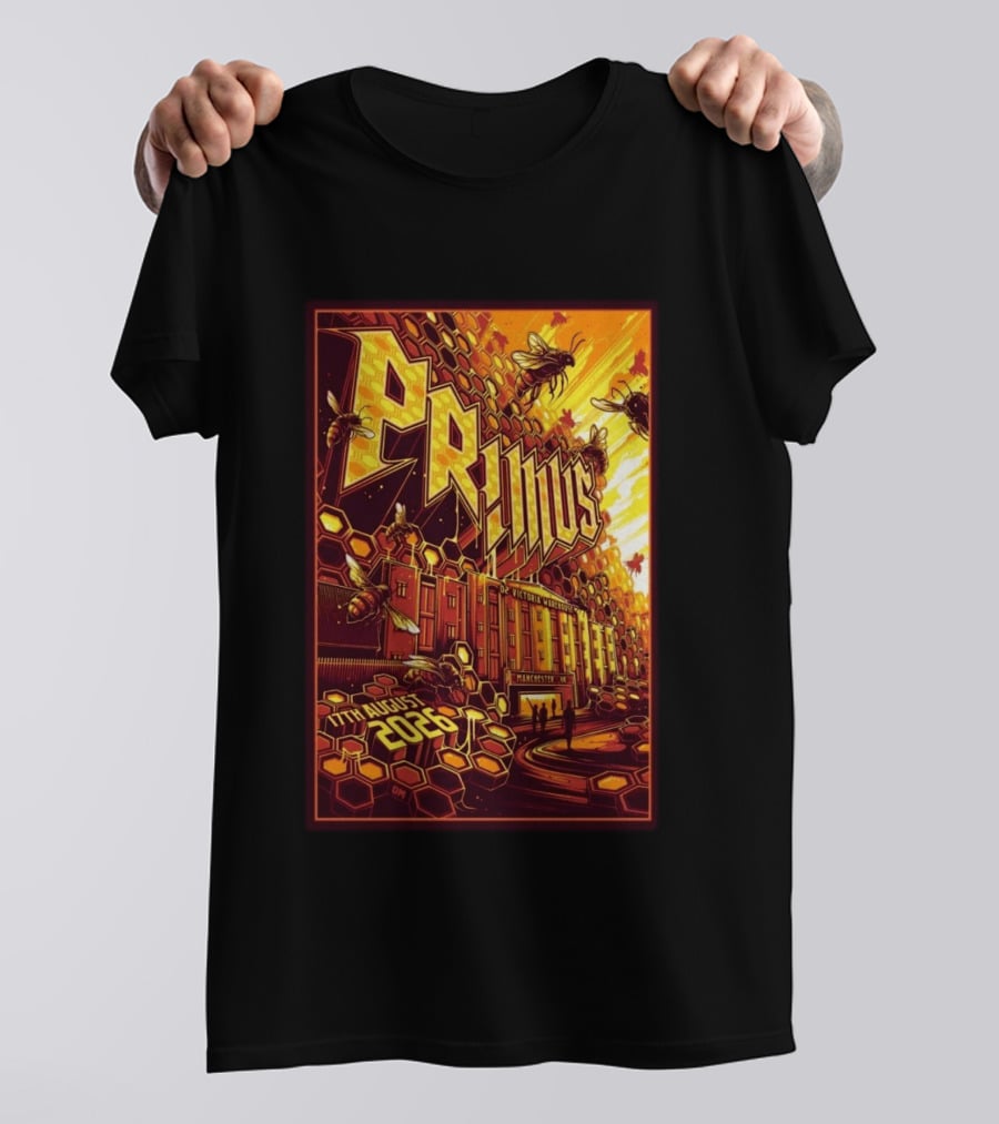 Primus O2 Victoria Warehouse Manchester UK 17th August 2026 T-Shirt