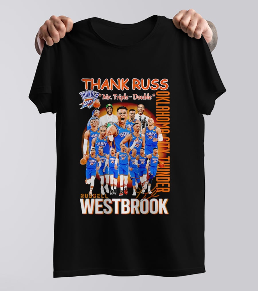 Thank Russ Mr Triple Double Oklahoma City Thunder Russell Westbrook T-Shirt