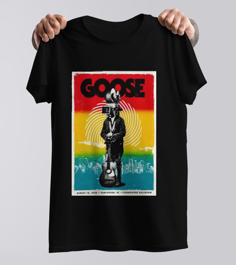 Goose August 18 2026 Vancouver BC Commodore Ballroom T-Shirt