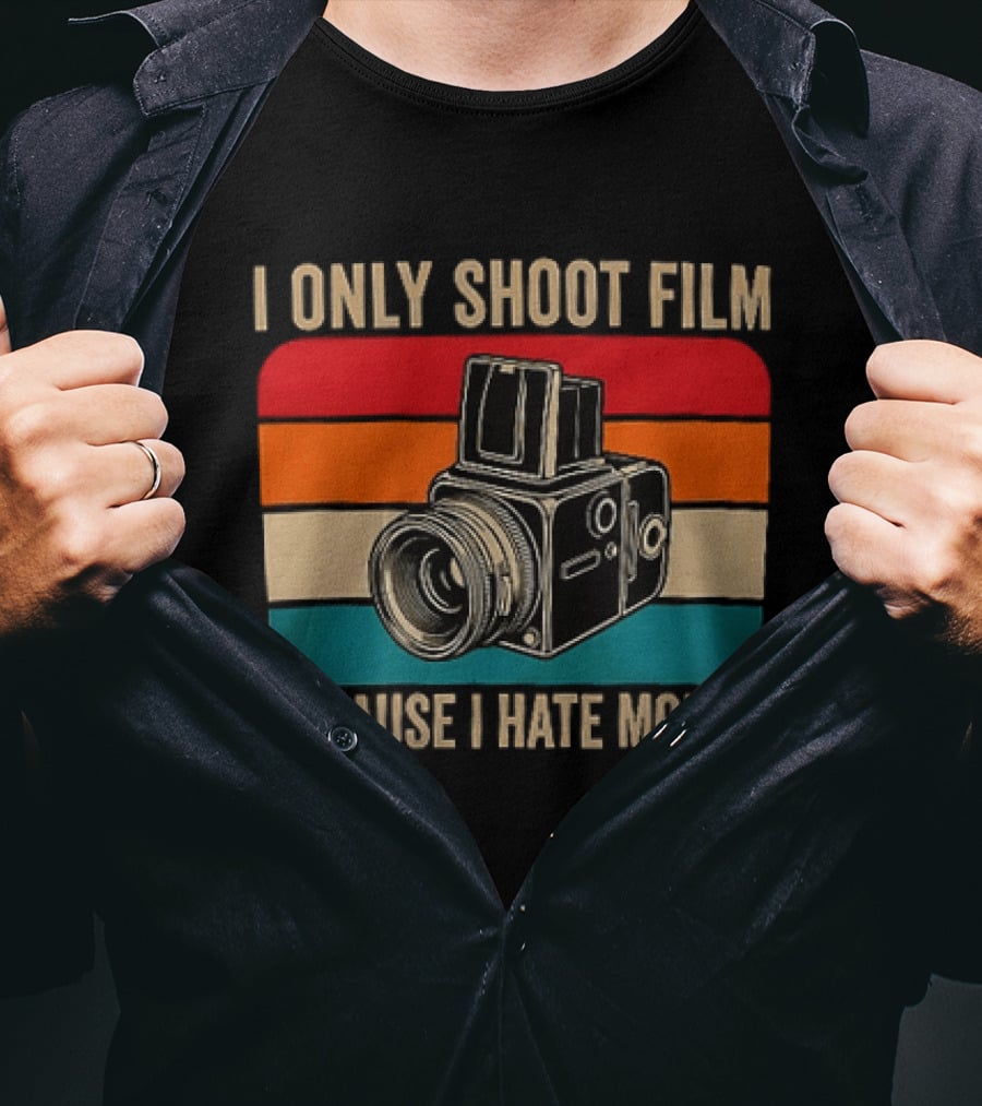 I Only Shoot Film Because I Hate Money Vintage Camera Retro Photography T-Shirt