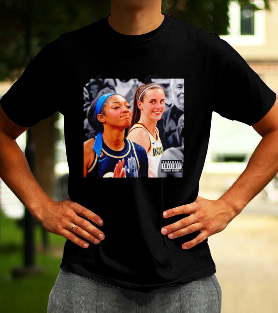 Caitlin Clark Angel Reese Parental Advisory Explicit Content T-Shirt