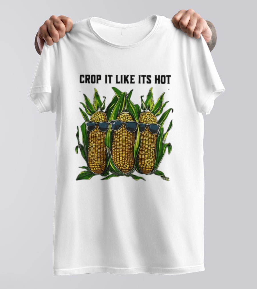 Crop It Like It's Hot Corn Sunglasses T-Shirt
