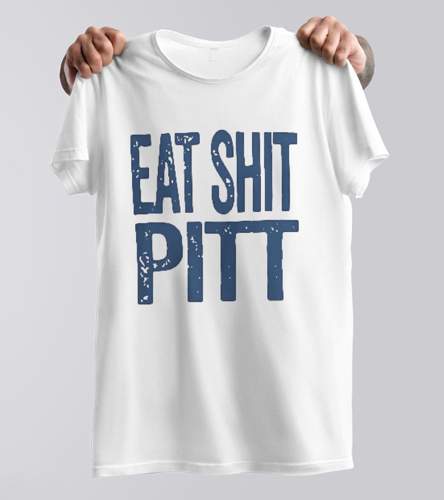 WVU Eat Shit Pitt Football Rivalry Fan T-Shirt