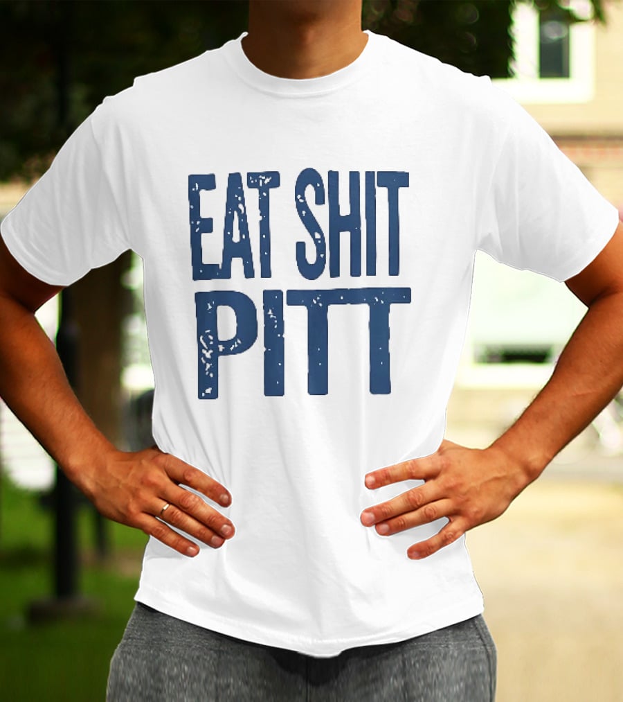 WVU Eat Shit Pitt Football Rivalry Fan T-Shirt