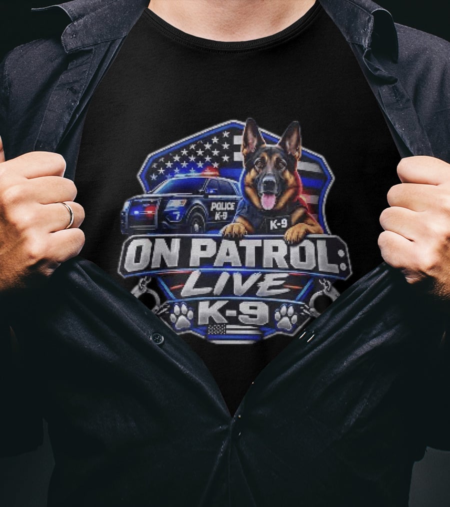 On Patrol Live K 9 German Shepherd Police Dog Badge American Flag T-Shirt