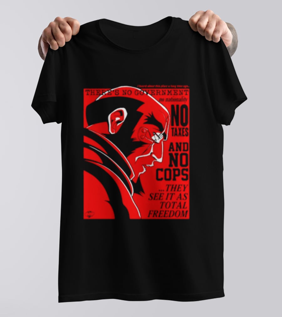 No Government No Taxes And No Cops Red T-Shirt