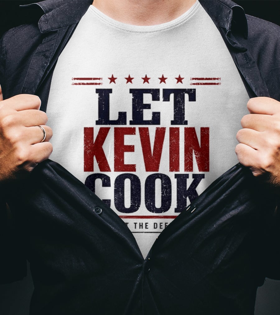 Let Kevin Cook Trust The Defense Kevin Reddington T-Shirt