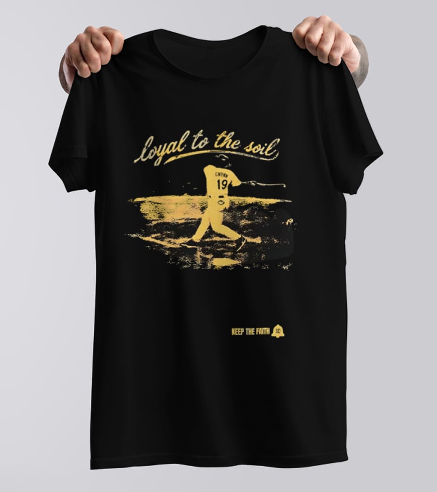 Loyal To The Soil 2026 Tony Gwynn San Diego Keep The Faith T-Shirt