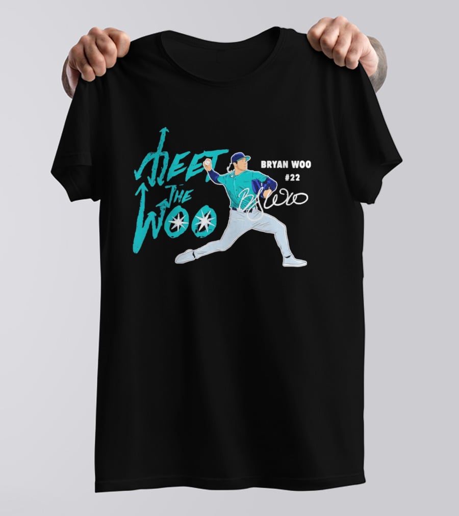 Bryan Woo Seattle Mariners Meet The Woo MLB 2026 #22 T-Shirt