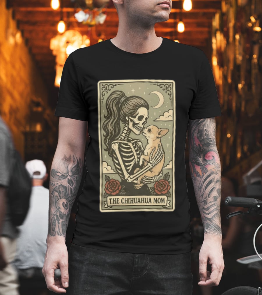 The Chihuahua Mom Skeleton With Dog Moon And Roses T-Shirt