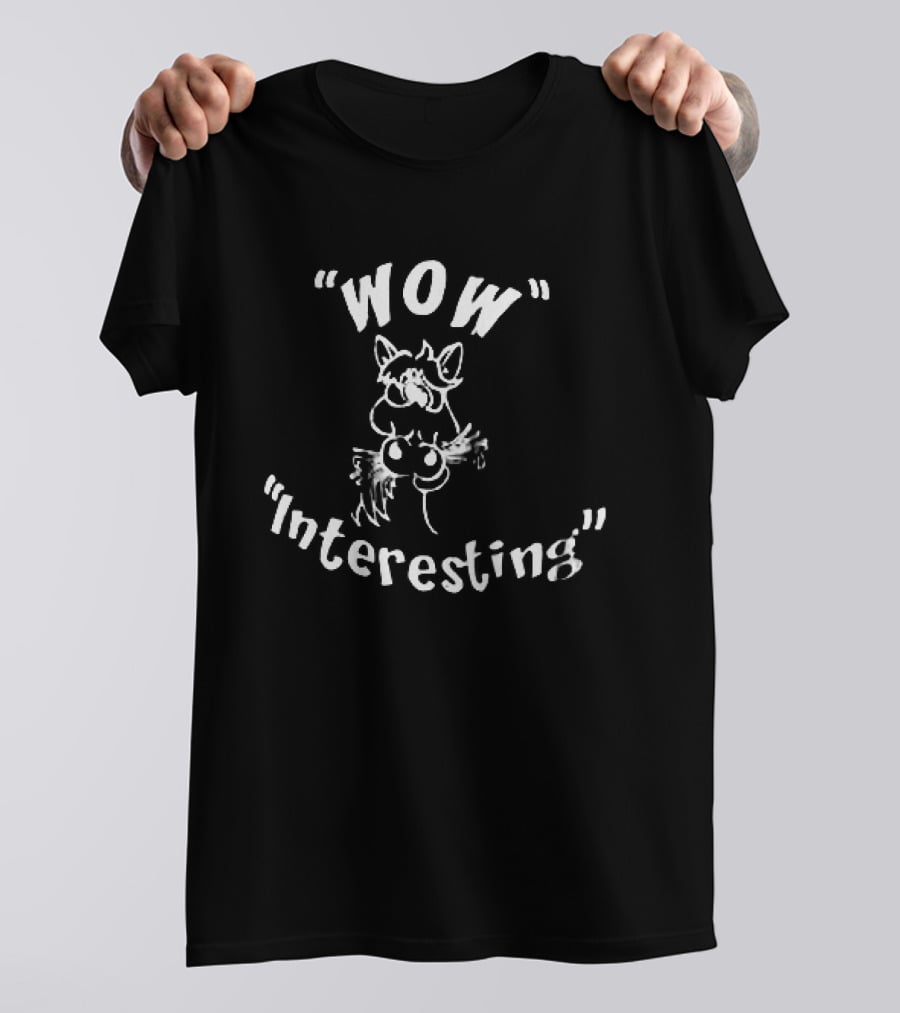 Wow Interesting Cartoon Cat Drawing T-Shirt
