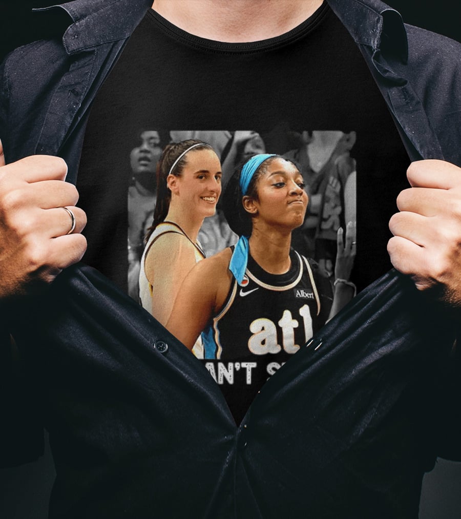 You Can't See Me Caitlin Clark Angel Reese ATL Basketball T-Shirt