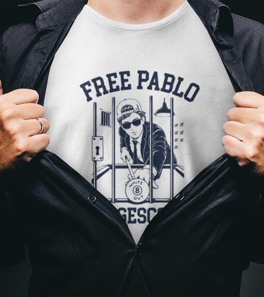 Free Pablo Pledgescobar Jail Break White Out T-Shirt