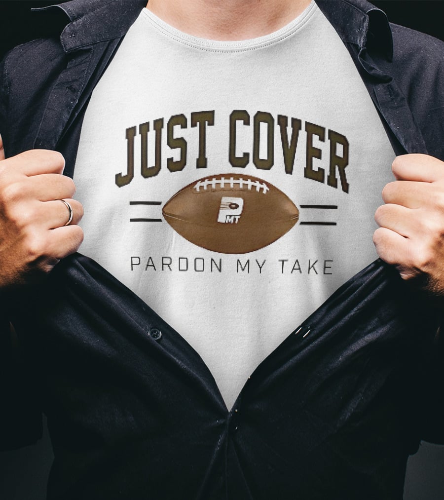 Just Cover Pardon My Take PMT Brown Football White Laces T-Shirt