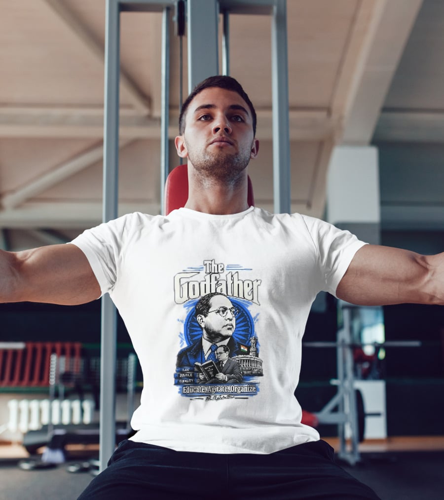 The Godfather B R Ambedkar Educate Agitate Organize Law Justice Equality T-Shirt