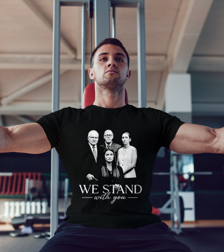 We Stand With You Support Unity T-Shirt