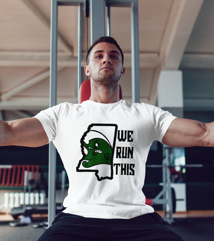 Tulane Green Wave We Run This Mississippi State T-Shirt