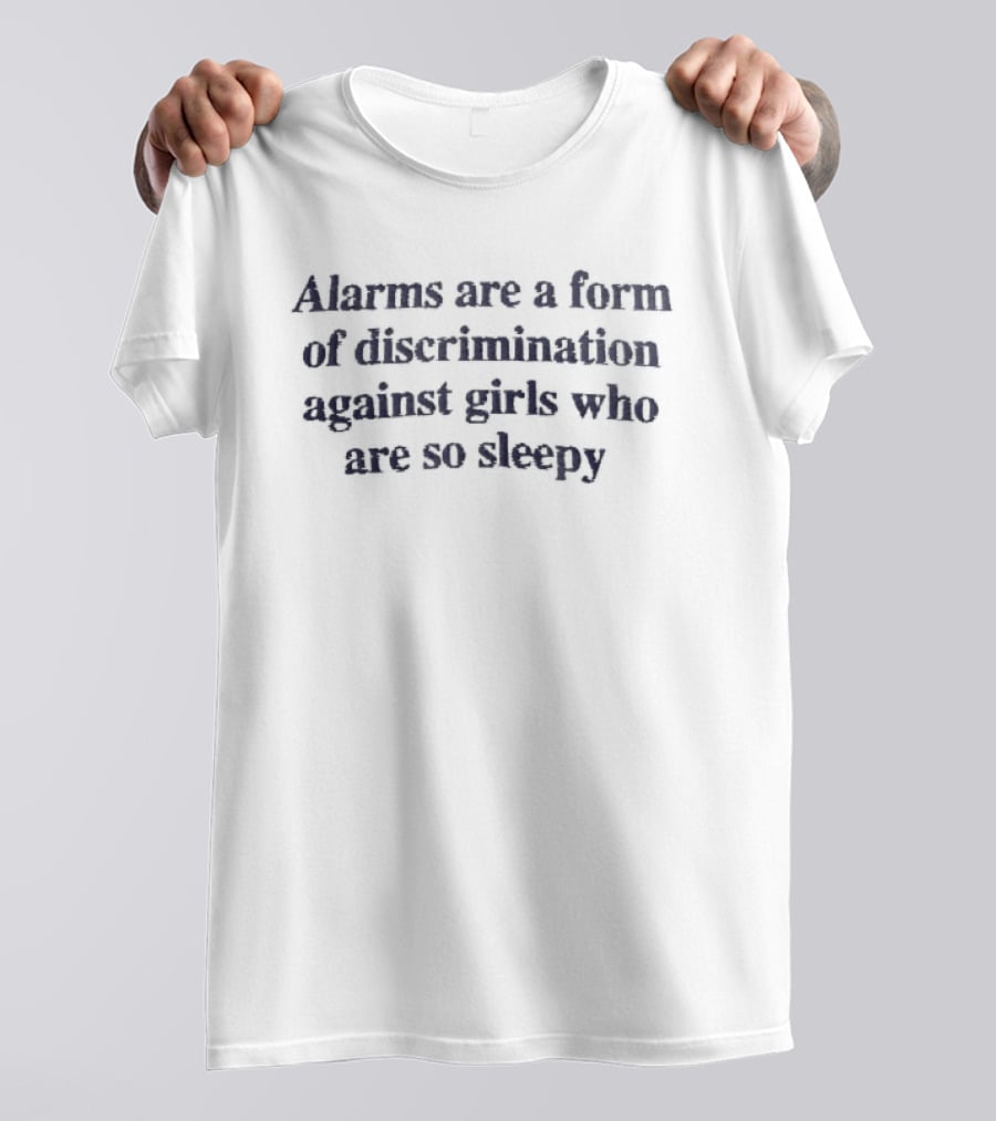 Alarms Are A Form Of Discrimination Against Sleepy Girls Navy Blue Serif T-Shirt