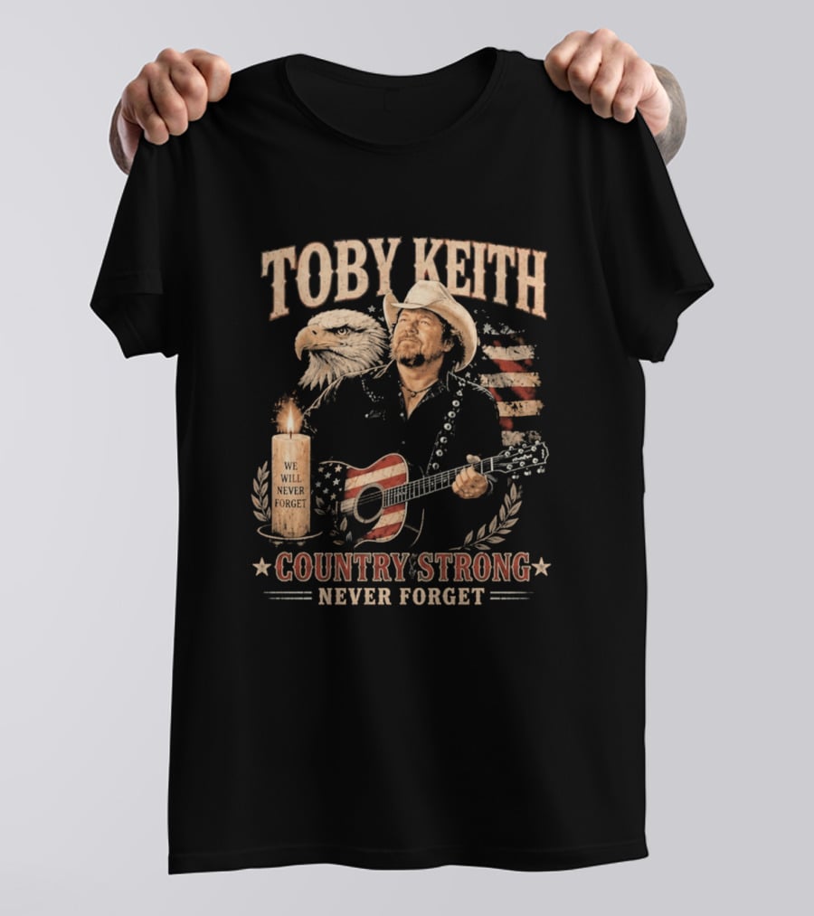 Toby Keith Country Strong Never Forget Eagle Candle Guitar America T-Shirt