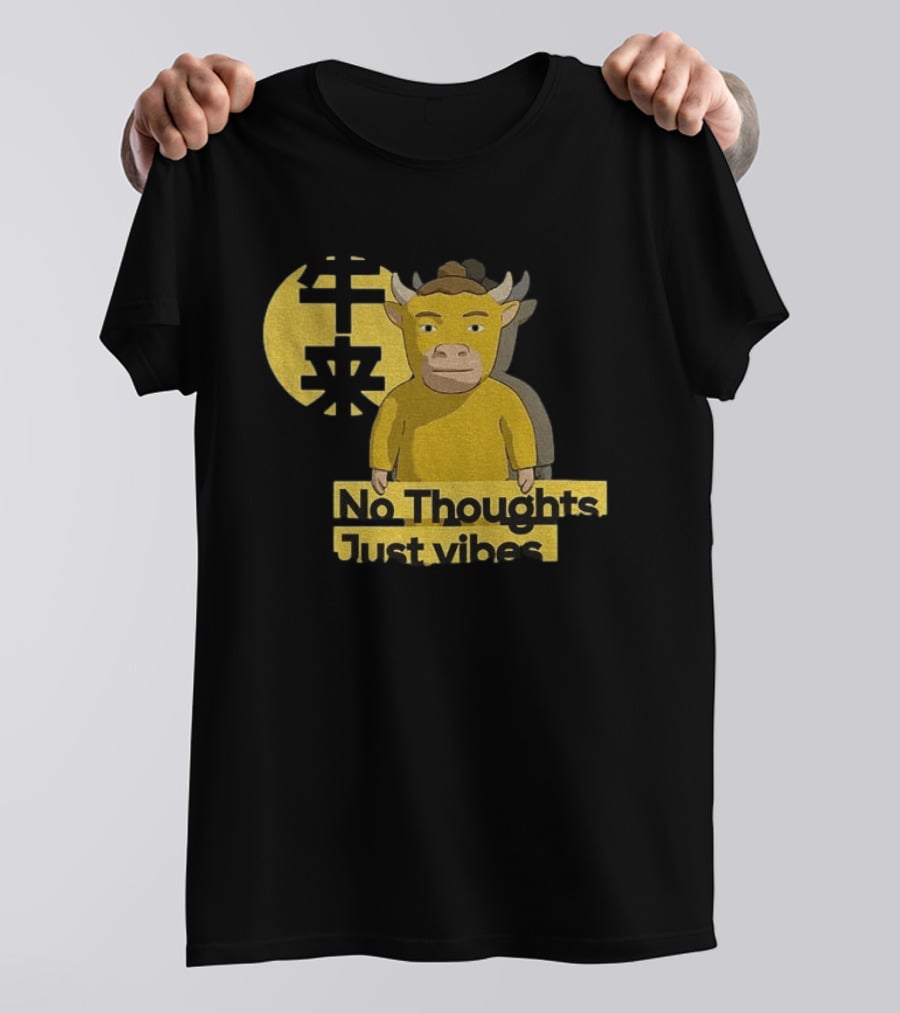 Niu Lai No Thoughts Just Vibes Yellow Cow Humor T-Shirt