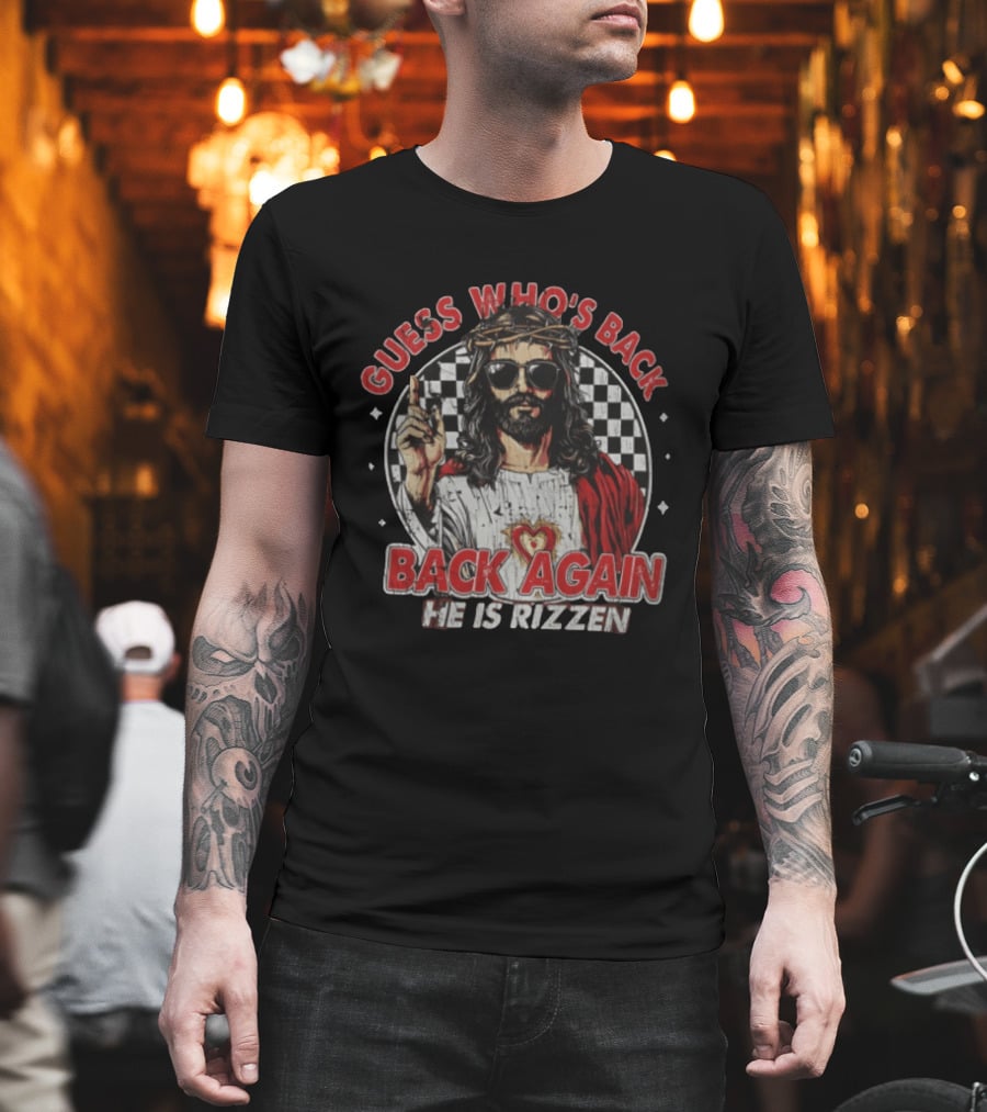 Guess Who's Back Back Again He Is Rizzen Jesus Retro Sunglasses And Red Cloak T-Shirt