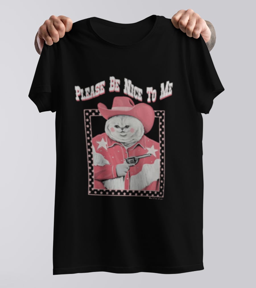 Please Be Nice To Me Cat Cowboy Red Hat Stars Weapon T-Shirt