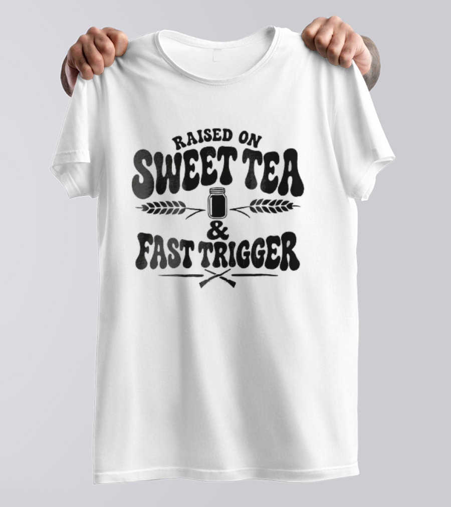 Raised On Sweet Tea Fast Trigger Mason Jar Wheat Stalks Crossed Rifles T-Shirt