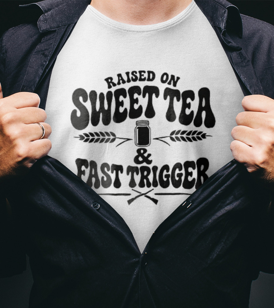 Raised On Sweet Tea Fast Trigger Mason Jar Wheat Stalks Crossed Rifles T-Shirt