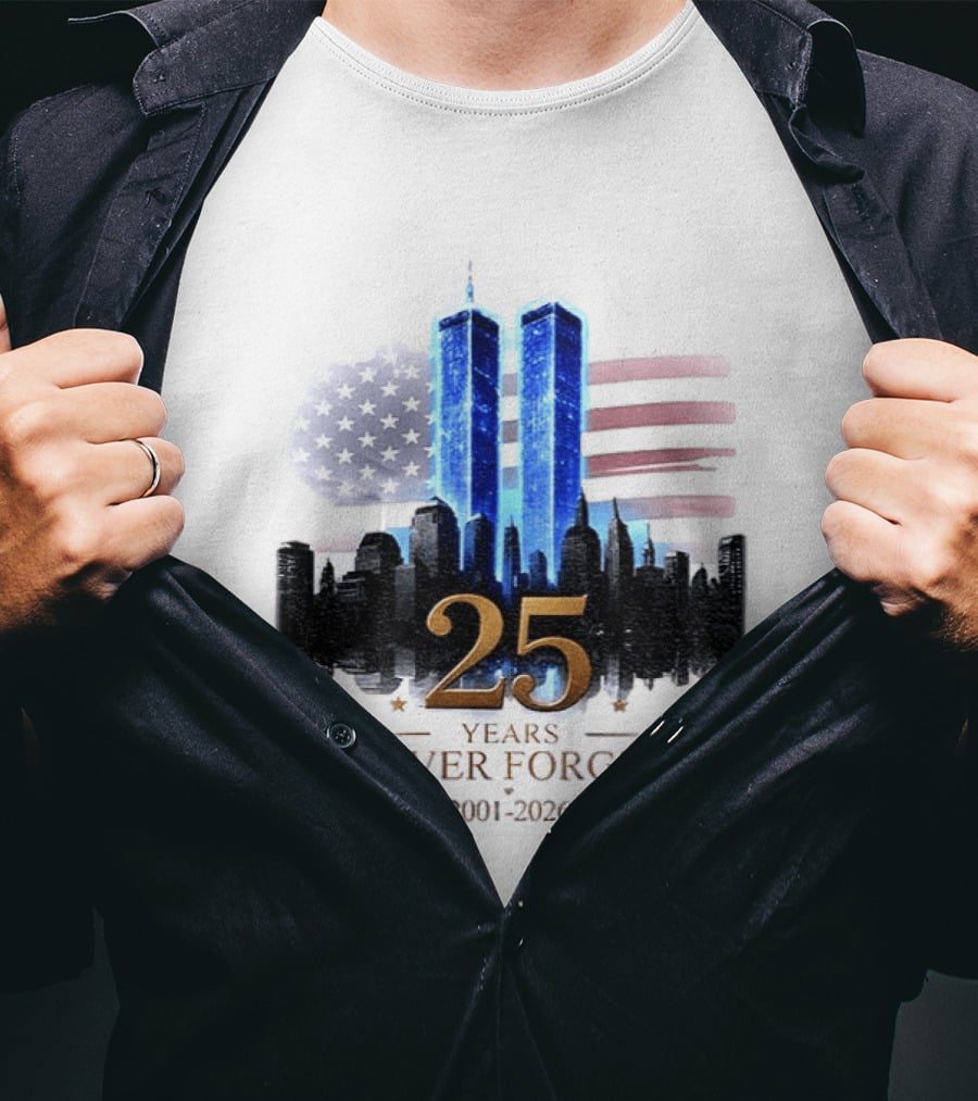 World Trade Center Towers NYC Skyline 25 Years Never Forget 2001 2026 American Flag T-Shirt