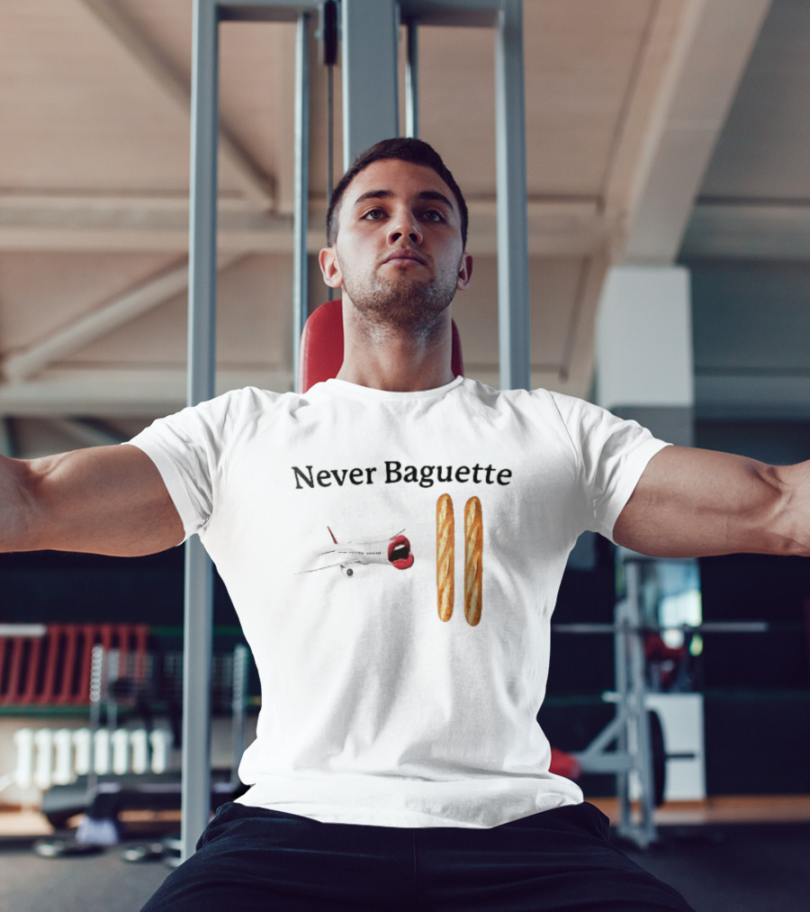 Never Baguette Airplane Red Lips Open Mouth Flying Two French Bread Loaves T-Shirt